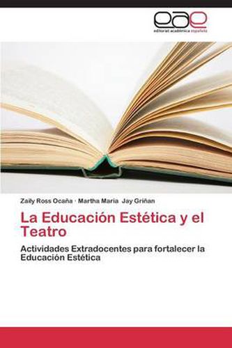 Cover image for La Educacion Estetica y el Teatro