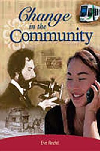 Cover image for Rigby PM Plus Extension: Leveled Reader Bookroom Package Ruby (Levels 27-28) Change in the Community