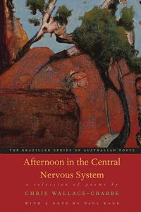 Cover image for Afternoon in the Central Nervous System: A Selection Of Poems