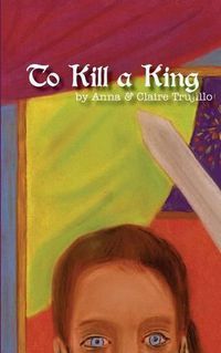 Cover image for To Kill a King