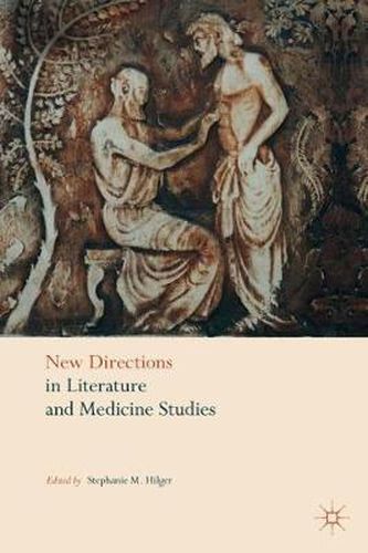Cover image for New Directions in Literature and Medicine Studies