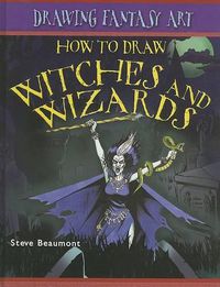 Cover image for How to Draw Witches and Wizards