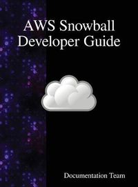 Cover image for AWS Snowball Developer Guide