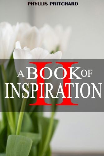 A Book of Inspiration II