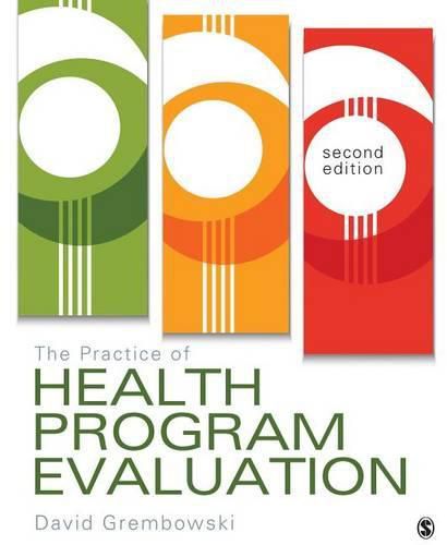 Cover image for The Practice of Health Program Evaluation