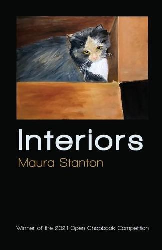 Cover image for Interiors: Winner of the 2021 Open Chapbook Competition