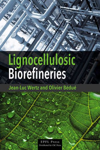Cover image for Lignocellulosic Biorefineries