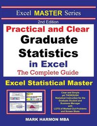 Cover image for Practical and Clear Graduate Statistics in Excel - The Excel Statistical Master