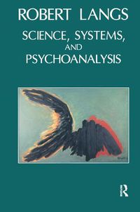Cover image for Science, Systems, and Psychoanalysis
