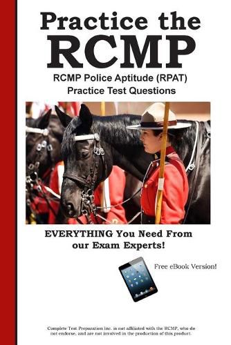 Cover image for RCMP Practice!: RCMP Police Aptitude (RPAT) Practice Test Questions