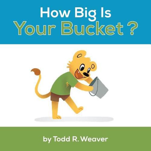 Cover image for How Big Is Your Bucket?