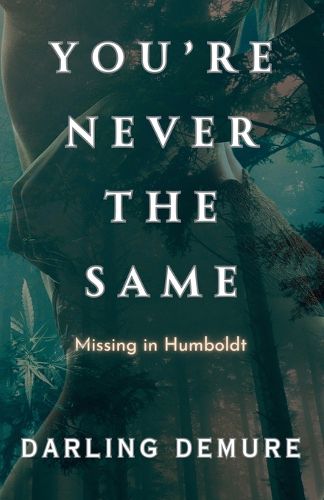 Cover image for You're Never the Same