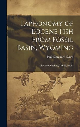 Cover image for Taphonomy of Eocene Fish From Fossil Basin, Wyoming