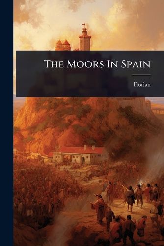 Cover image for The Moors In Spain