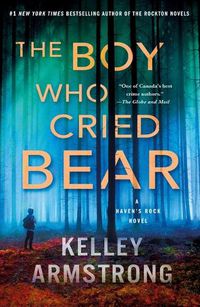 Cover image for The Boy Who Cried Bear