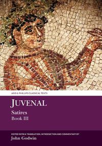 Cover image for Juvenal Satires Book III