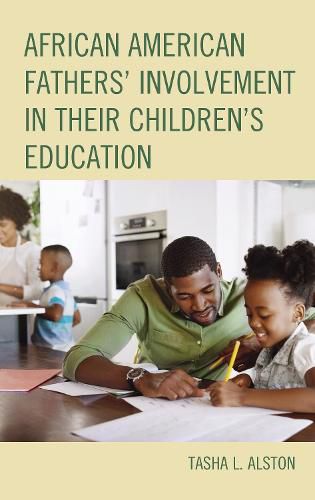 Cover image for African American Fathers' Involvement in their Children's Education