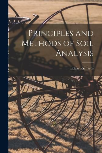 Cover image for Principles and Methods of Soil Analysis