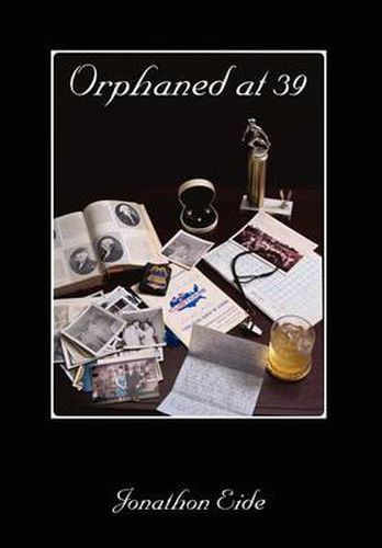 Cover image for Orphaned at 39