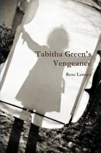 Cover image for Tabitha Green's Vengeance