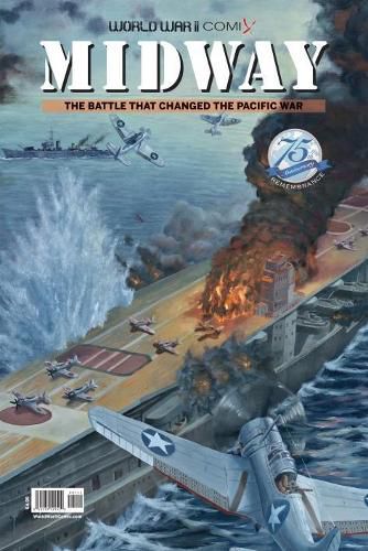 Cover image for Midway: The Battle That Changed the Pacific War