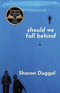 Cover image for SHOULD WE FALL BEHIND -The BBC Two Between The Covers Book Club Choice