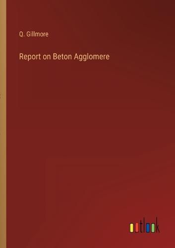 Cover image for Report on Beton Agglomere
