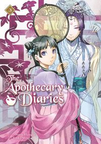 Cover image for The Apothecary Diaries 03 (Light Novel)