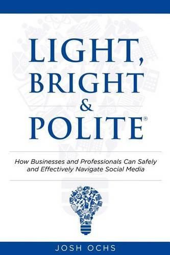 Cover image for Light, Bright and Polite 1: Professionals (Blue)