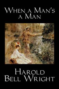 Cover image for When a Man's a Man