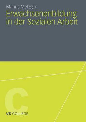 Cover image for Erwachsenenbildung in Der Sozialen Arbeit