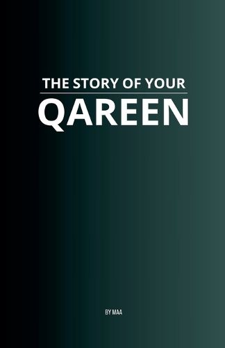 Cover image for The Story of Your Qareen