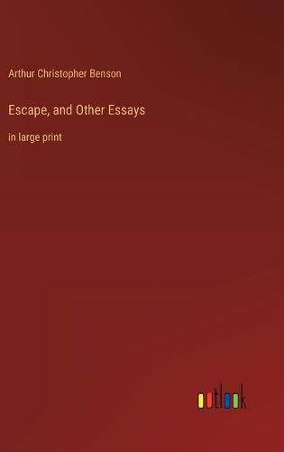 Cover image for Escape, and Other Essays
