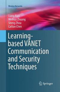 Cover image for Learning-based VANET Communication and Security Techniques