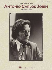 Cover image for The Definitive Antonio Carlos Jobim Collection