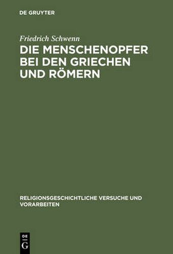 Cover image for Die Menschenopfer bei den Griechen und Roemern