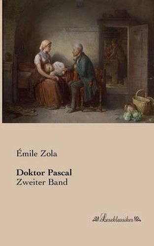 Cover image for Doktor Pascal: Zweiter Band