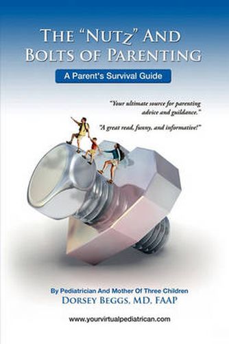 Cover image for The Nutz and Boltz of Parenting