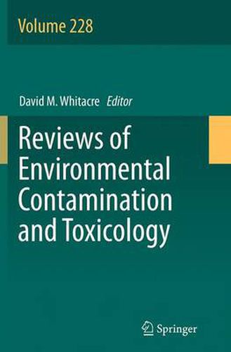 Cover image for Reviews of Environmental Contamination and Toxicology Volume 228