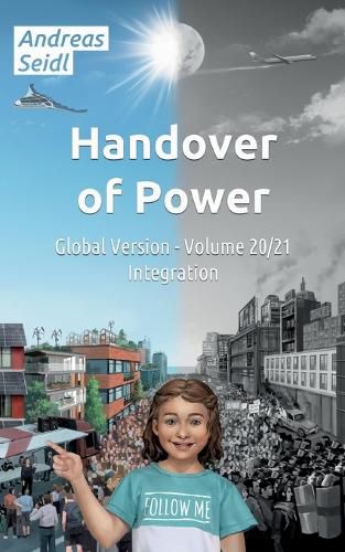 Cover image for Handover of Power - Integration: Volume 20/21 Global Version