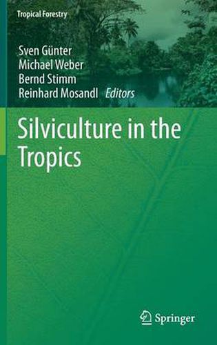 Cover image for Silviculture in the Tropics