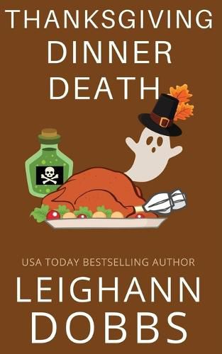 Cover image for Thanksgiving Dinner Death