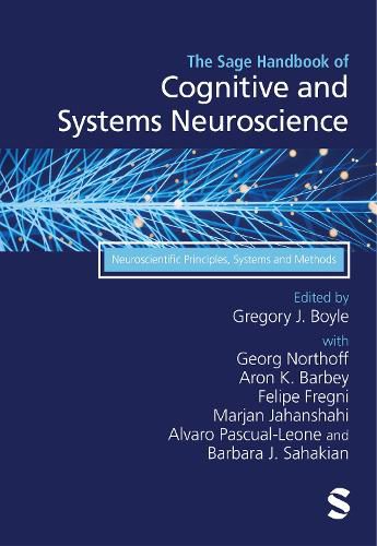 The Sage Handbook of Cognitive and Systems Neuroscience