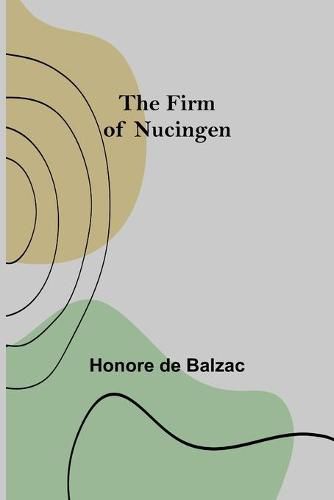 Cover image for The Firm of Nucingen