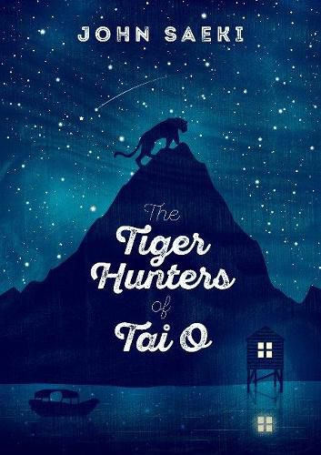 Cover image for Tiger Hunters of Tai O