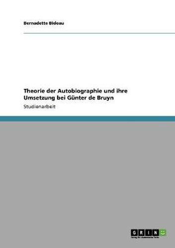 Cover image for Theorie der Autobiographie und ihre Umsetzung bei Gunter de Bruyn