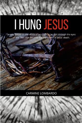 Cover image for I Hung Jesus