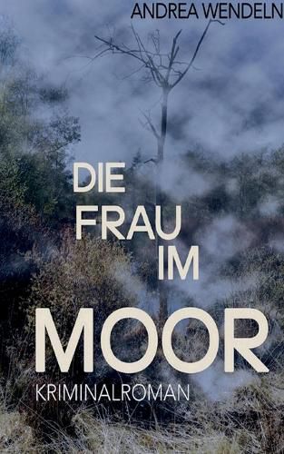 Cover image for Die Frau im Moor