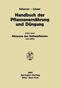 Cover image for Dungung der Kulturpflanzen: Erste Halfte