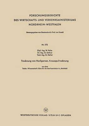 Cover image for Trocknung Von Hanfgarnen. Kreuzspultrocknung: Techn.-Wissenschftl. Buro Fur Die Bastfaserindustrie, Bielefeld